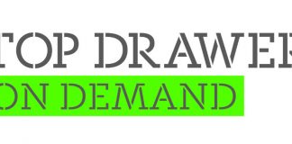 Access Top Drawer’s ‘On Demand’ content now