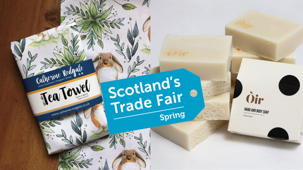 Registration opens for Scotland's Trade Fair Spring