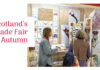 Friendly atmosphere reported at Scotland’s Trade Fair Autumn Scotlands Trade Fair update